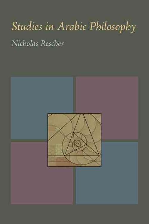 Studies in Arabic Philosophy (Paperback) - Nicholas Rescher