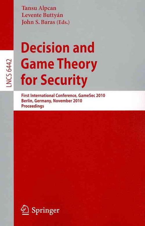 Decision and Game Theory for Security (Paperback) - Tansu Alpcan