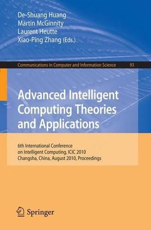 Advanced Intelligent Computing. Theories and Applications (Paperback) - De-Shuang Huang
