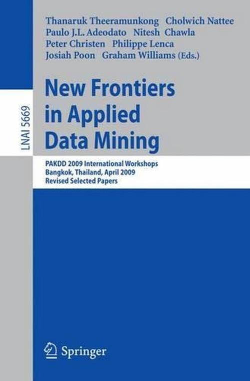 New Frontiers in Applied Data Mining (Paperback) - Thanaruk Theeramunkong
