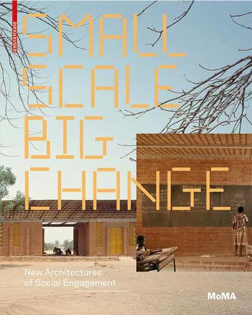 Small Scale, Big Change (Paperback) - Andres Lepik