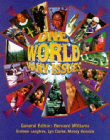 One World Many Issues - Williams, Bernard,Clarke, Lynda Jean,Langtree, Graham,Kennick, Susan Amanda