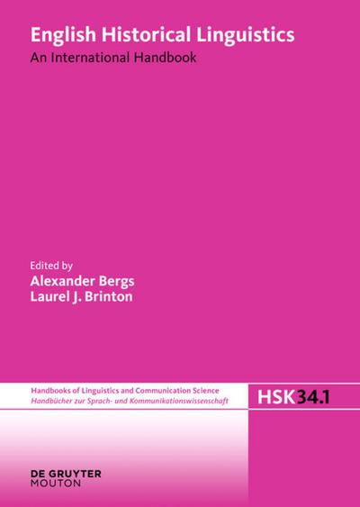 English Historical Linguistics. Volume 1 - Laurel J. Brinton