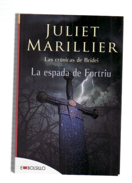 ESPADA DE FORTRIU - LA. LAS CRONICAS DE BRIDEI - MARILLIER, JULIET