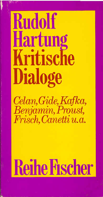 Kritische Dialoge. Reihe Fischer ; F 36 - Hartung, Rudolf