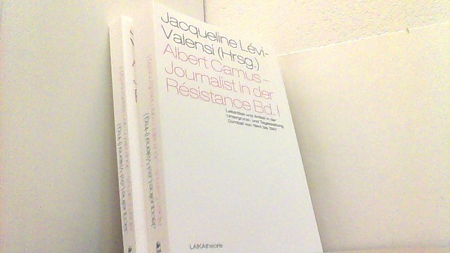 Albert Camus Journalist in der Résistance Bd. I Leitartikel und Artikel in der Untergrund- und Tageszeitung Combat von 1944 bis 1947. 2 Bände. - Lévi-Valensi, Jaqueline (Hg.),