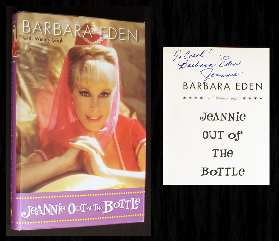 Jeannie Out of the Bottle: A Memoir by Eden, Barbara
