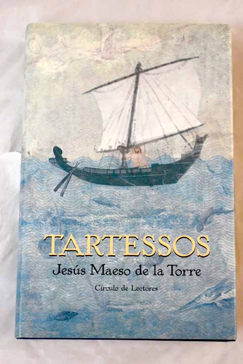 Tartessos - Maeso de la Torre, Jesús