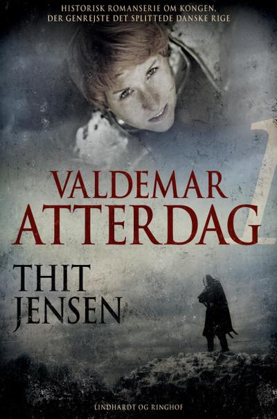 Valdemar Atterdag - Thit Jensen