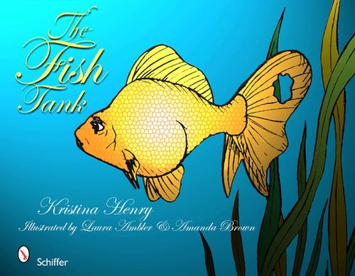 Fish Tank (Hardcover) - Kristina Henry