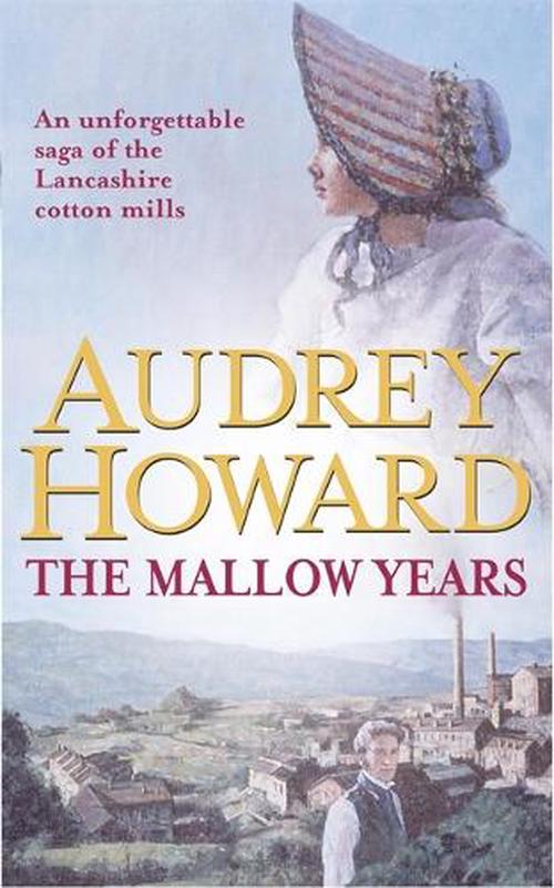 The Mallow Years (Paperback) - Audrey Howard