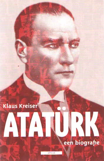 Atatürk. Een biografie - Kreiser, Klaus