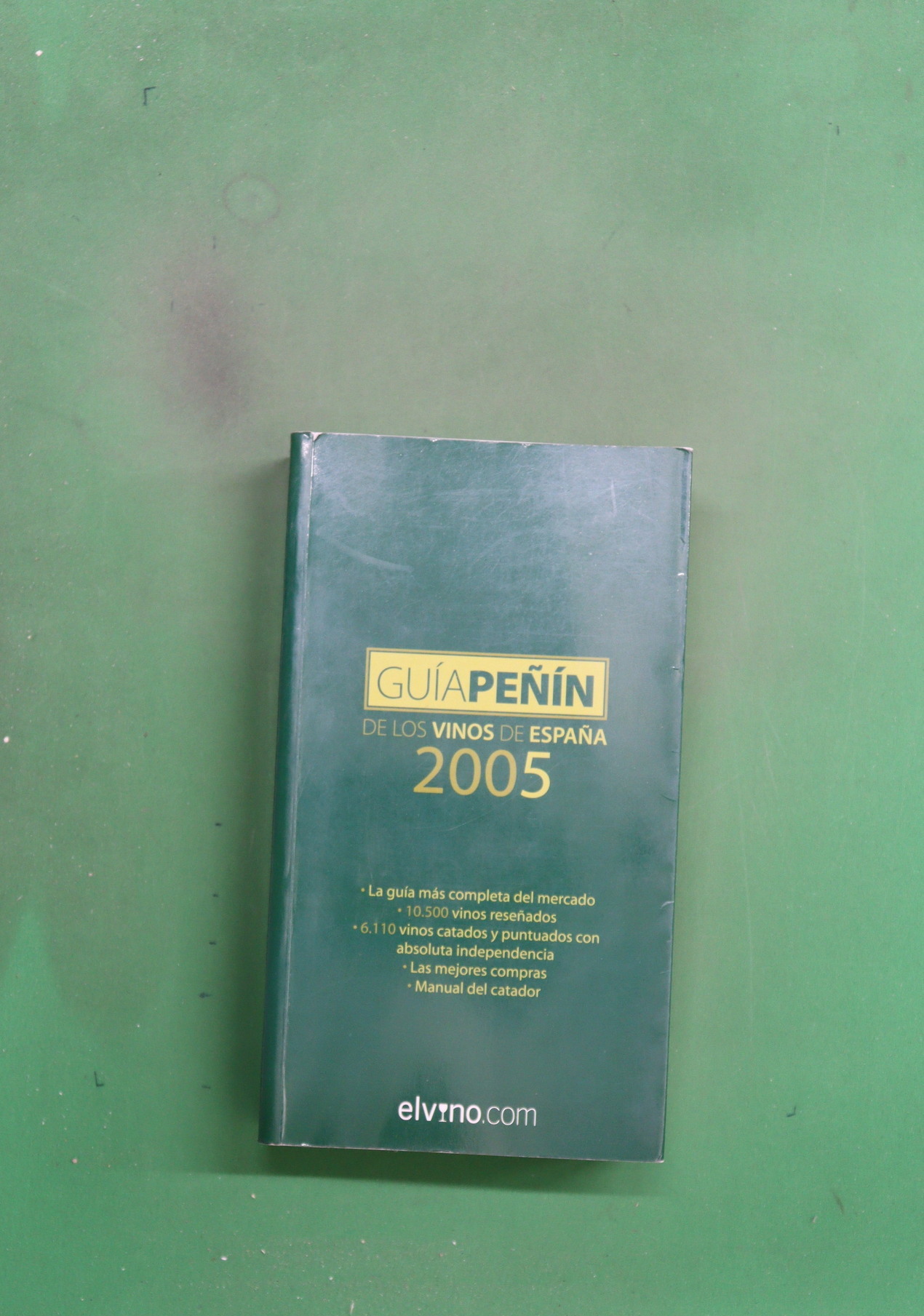 Guía Peñín de los vinos de España 2005 - Peñín, José