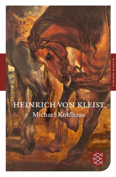 Michael Kohlhaas - Heinrich von Kleist