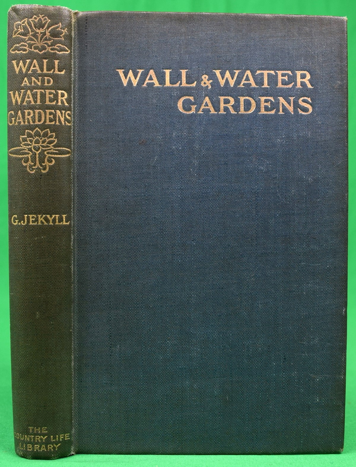 [First Edition] Wall & Water Gardens JEKYLL, Gertrude [Used - Very good] [Hardcover]