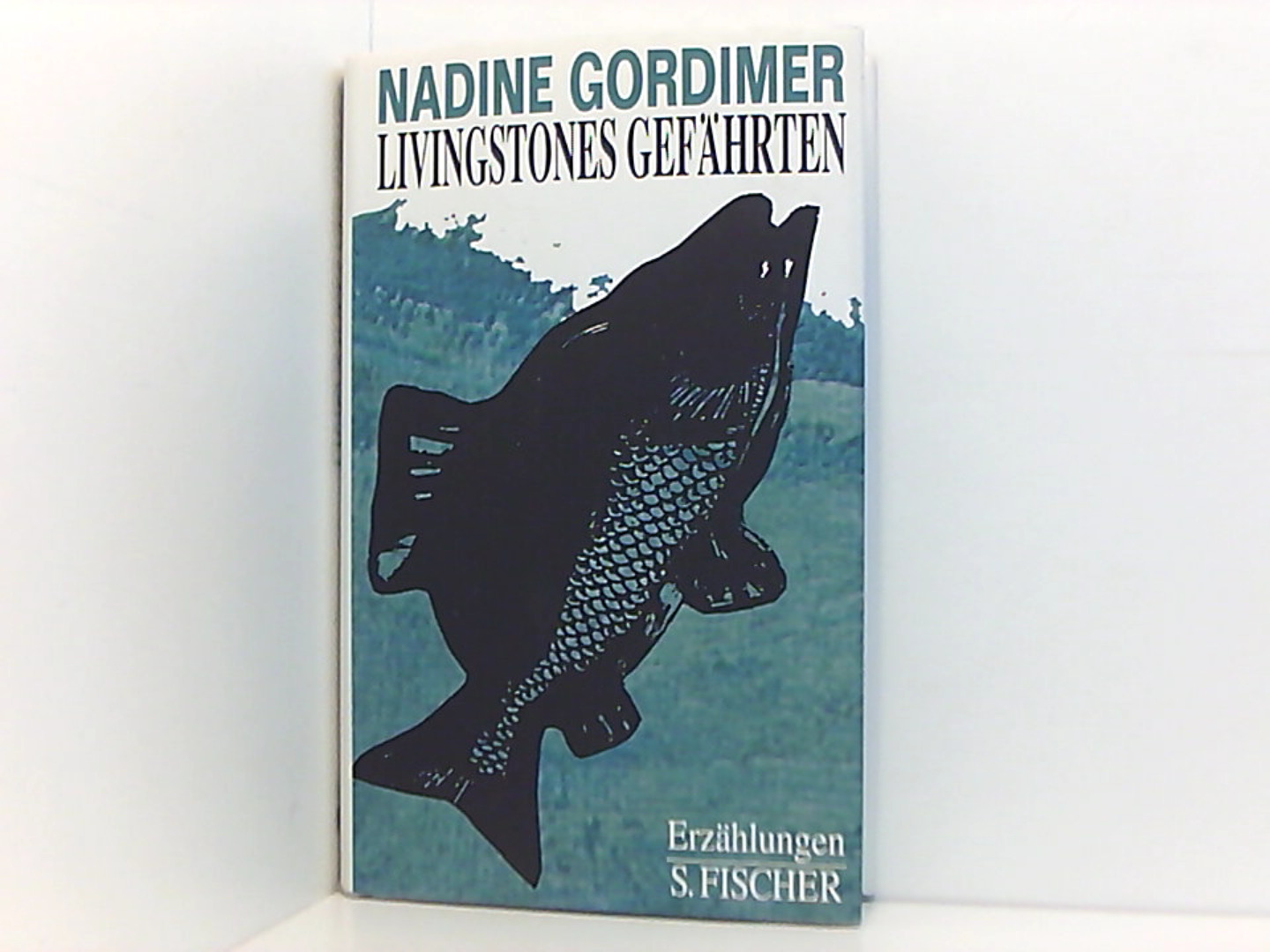 Livingstones Gefährten: Erzählungen - Gordimer, Nadine und Anne Steeb
