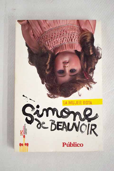 La mujer rota - Beauvoir, Simone de