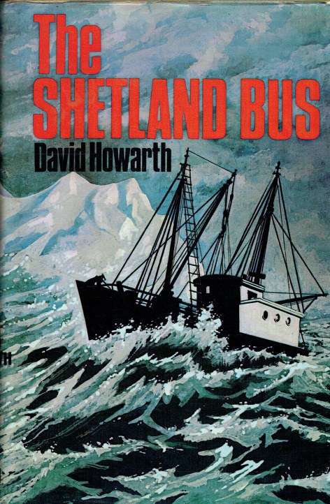 THE SHETLAND BUS - Howarth, David.