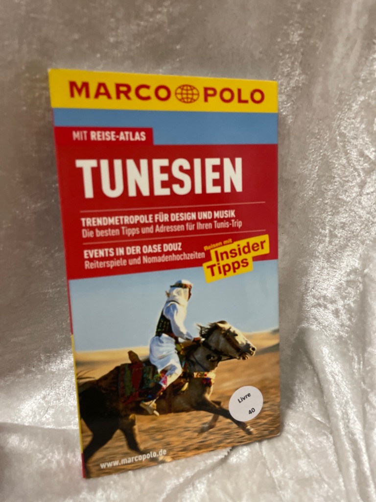 MARCO POLO Reiseführer Tunesien [Autoren: Daniela Schetar ; Friedrich Köthe] / Marco Polo - Schetar, Daniela und Friedrich Köthe