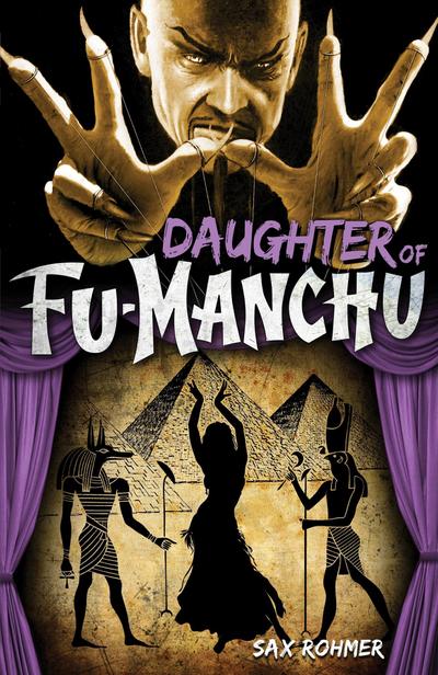 Fu-Manchu - The Daughter of Fu-Manchu - Sax Rohmer