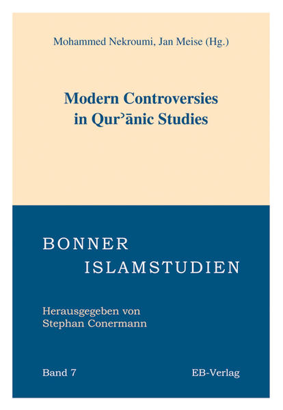 Modern Controversies in Quranic Studies (Bonner Islamstudien) - Unknown Author