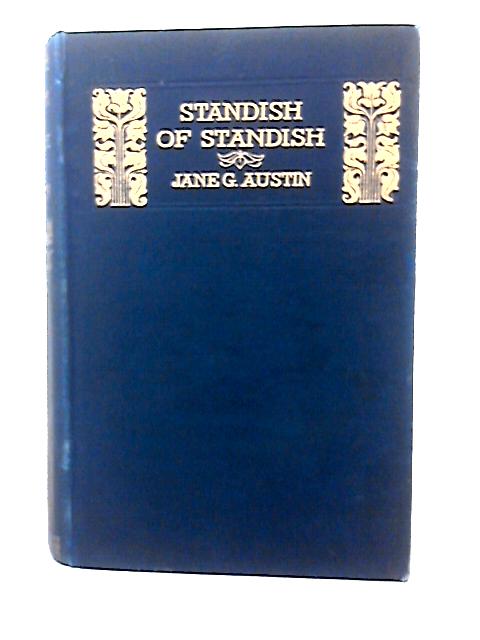Standish of Standish - Jane G Austin