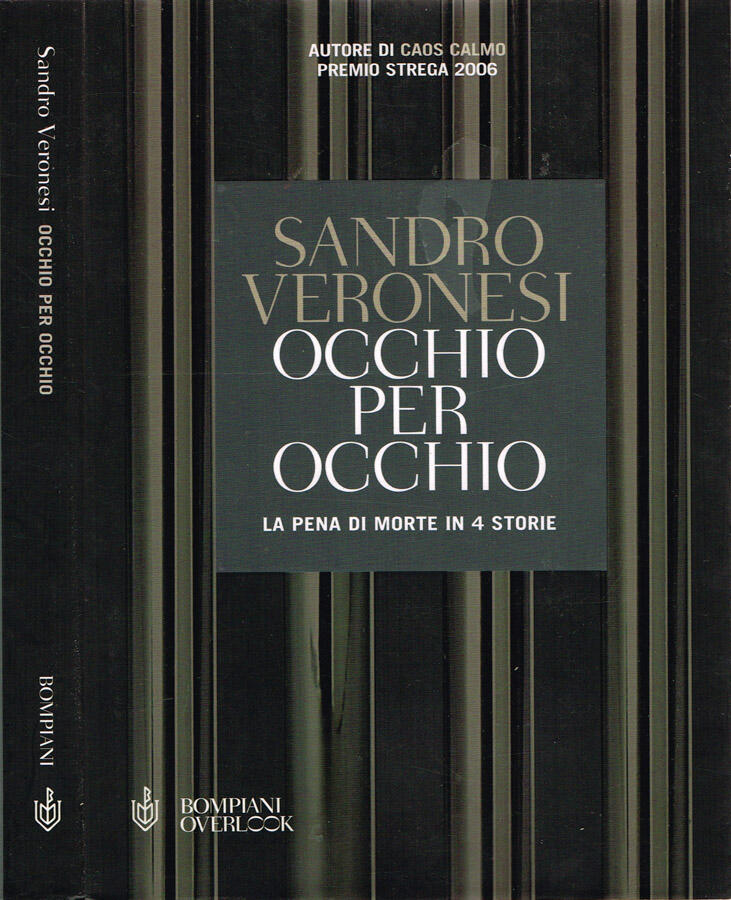 Occhio per occhio La pena di morte in 4 storie - Sandro Veronesi