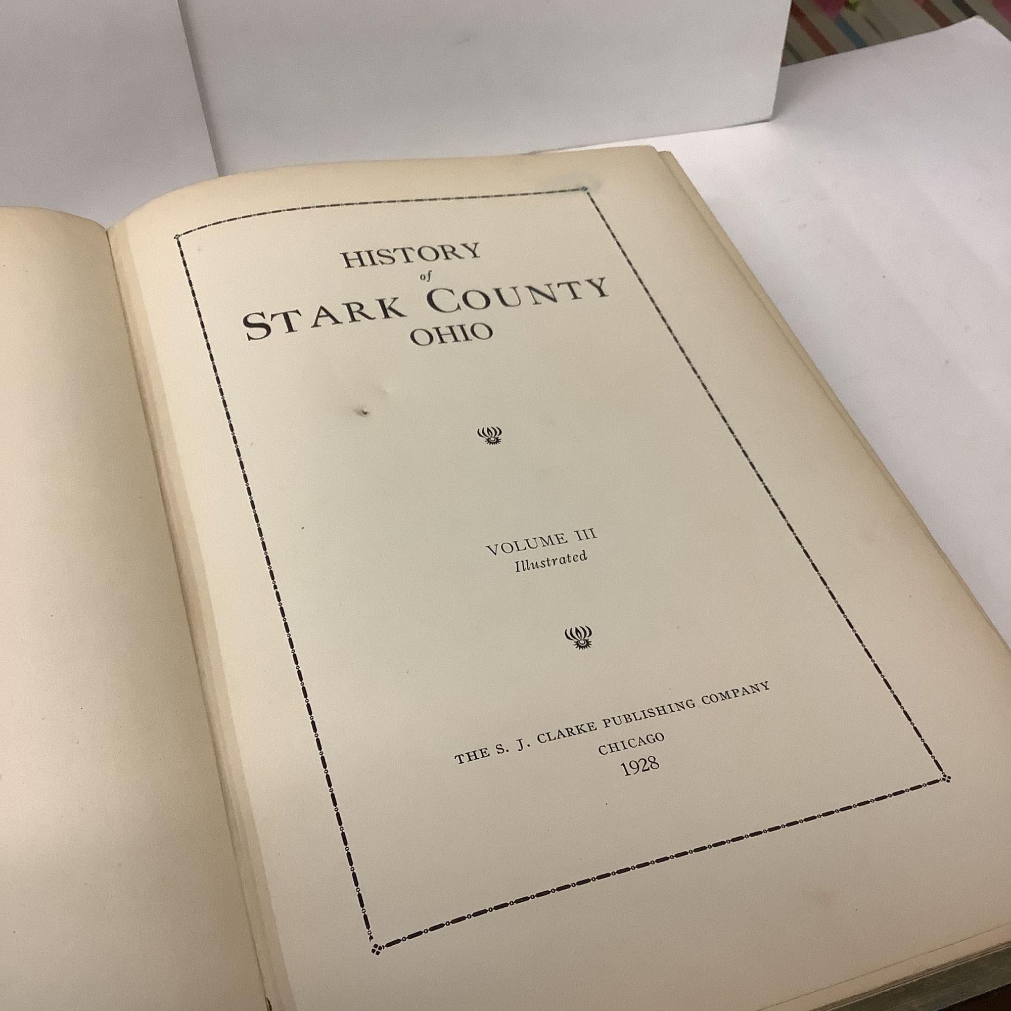 History of Stark County Ohio, Vol. 3 Fair 4To Hardcover (1928