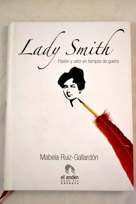 Lady Smith - Ruiz-Gallardón García de la Rasilla, Isabel