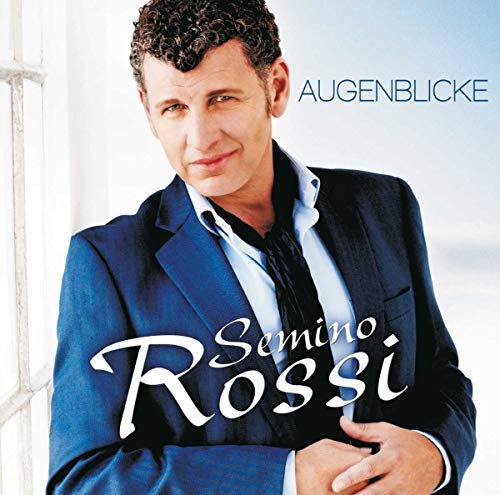 Augenblicke - Rossi, Semino