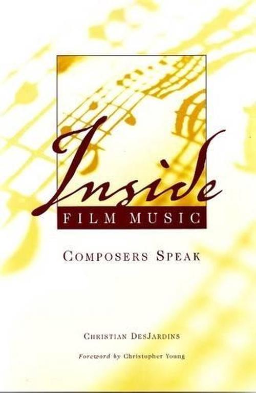 Inside Film Music (Paperback) - Christian Desjardins