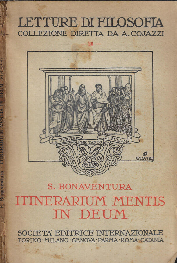 Itinerarium mentis in Deum - S. Bonaventura