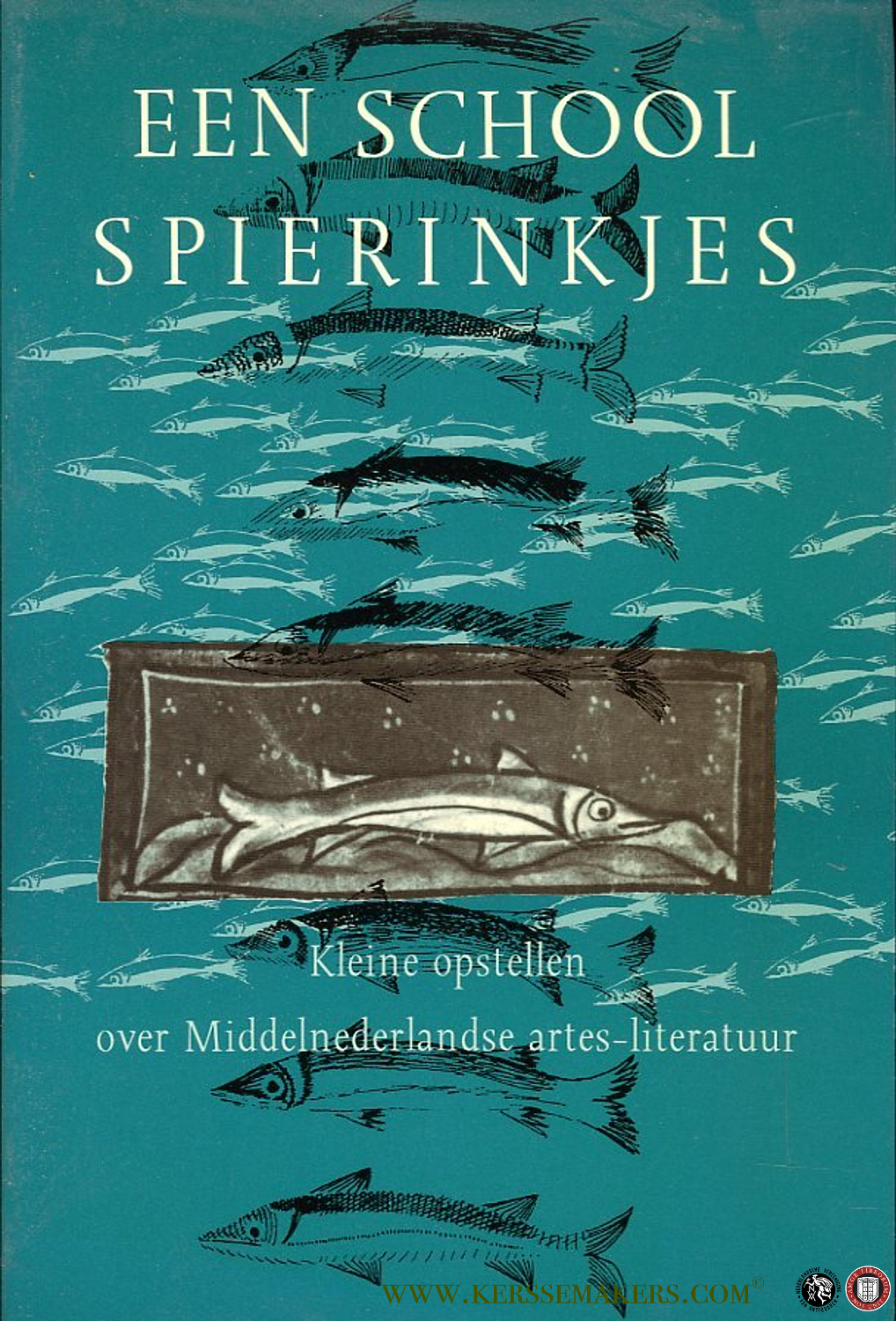 Een school spierinkjes. Kleine opstellen over Middelnederlandse artes-literatuur - VAN GIJSEN, / GERRITSEN, W. / ORLANDA S.H. LIE.