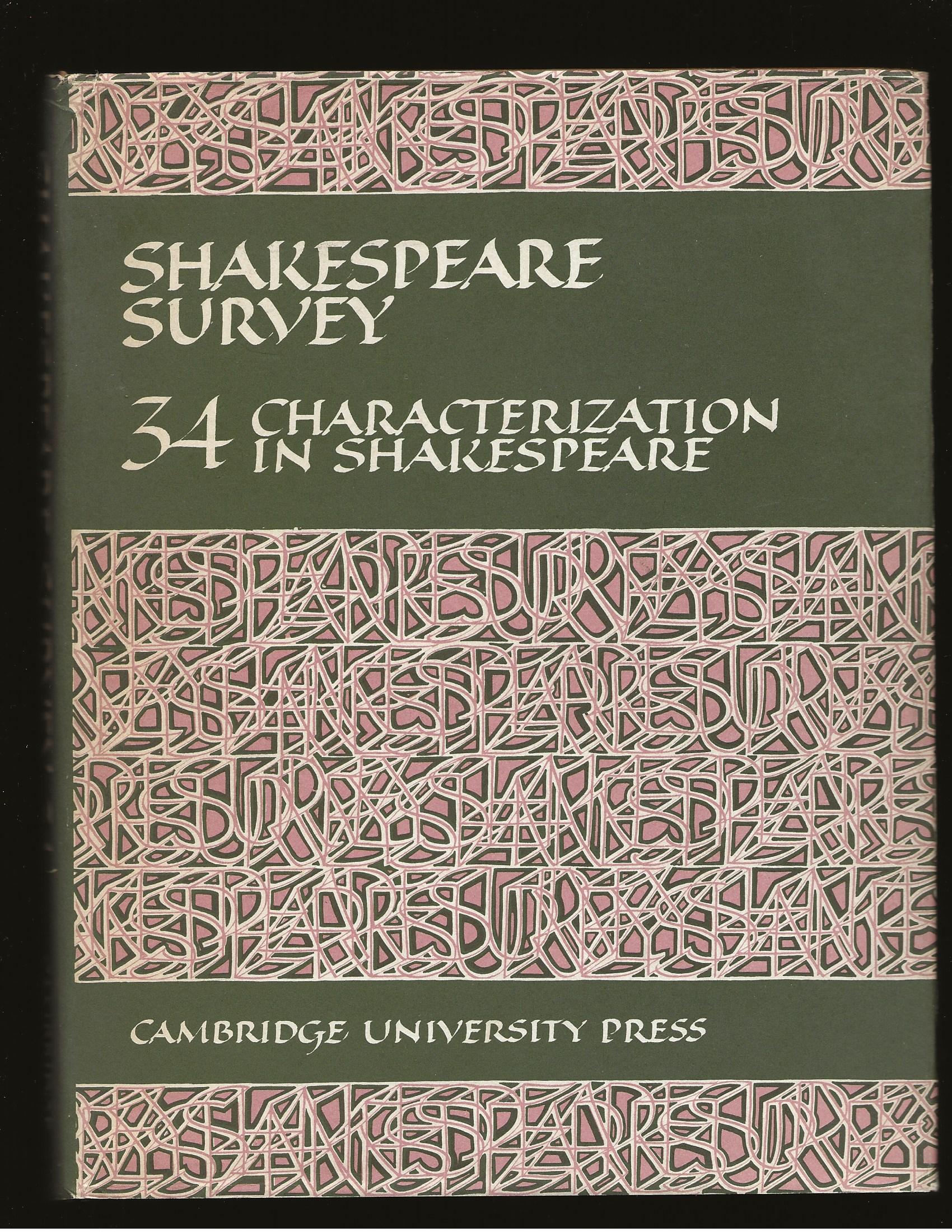 Shakespeare Survey: An Annual Survey of Shakespearean Study and Production (Number 34: Characterization in Shakespeare) - Edited by Stanley Wells