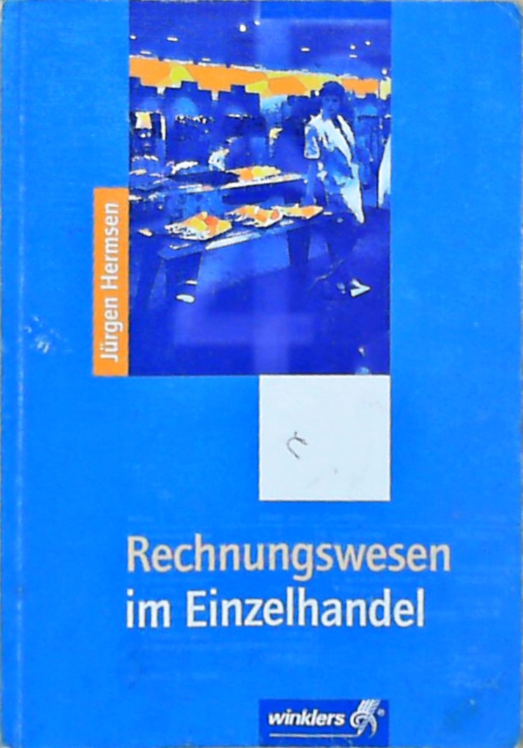 Rechnungswesen im Einzelhandel Schülerband - Hermsen, Jürgen