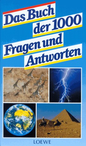 Das Buch der 1000 Fragen und Antworten. - Lenz, Nikolaus