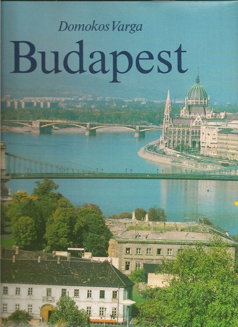 Budapest. - Varga, Domokos