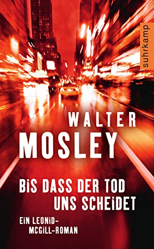 Bis dass der Tod uns scheidet: Ein Leonid-Mc-Gill-Roman (Leonid-McGill-Serie) - Mosley, Walter