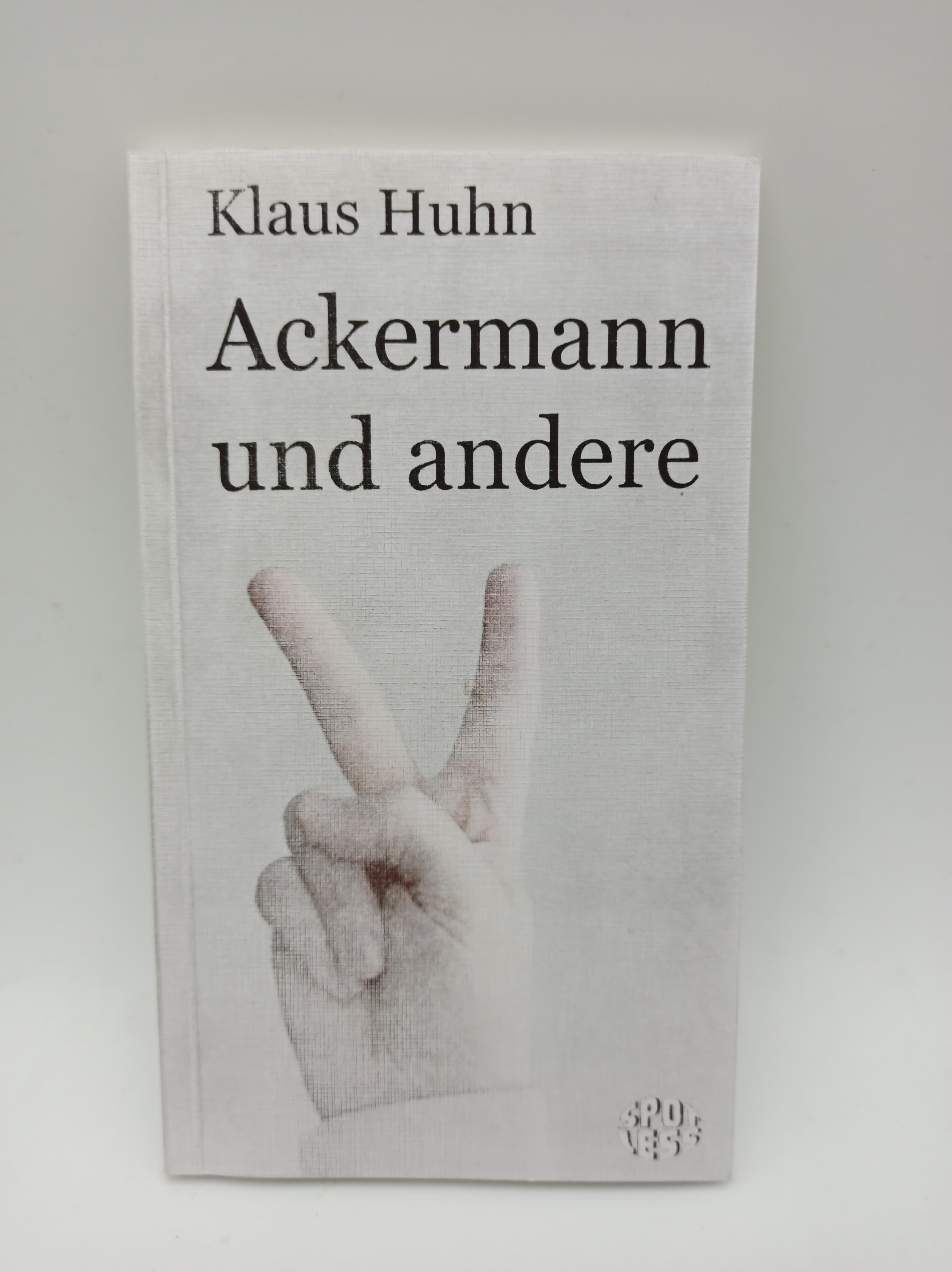 Ackermann und andere - Huhn, Klaus