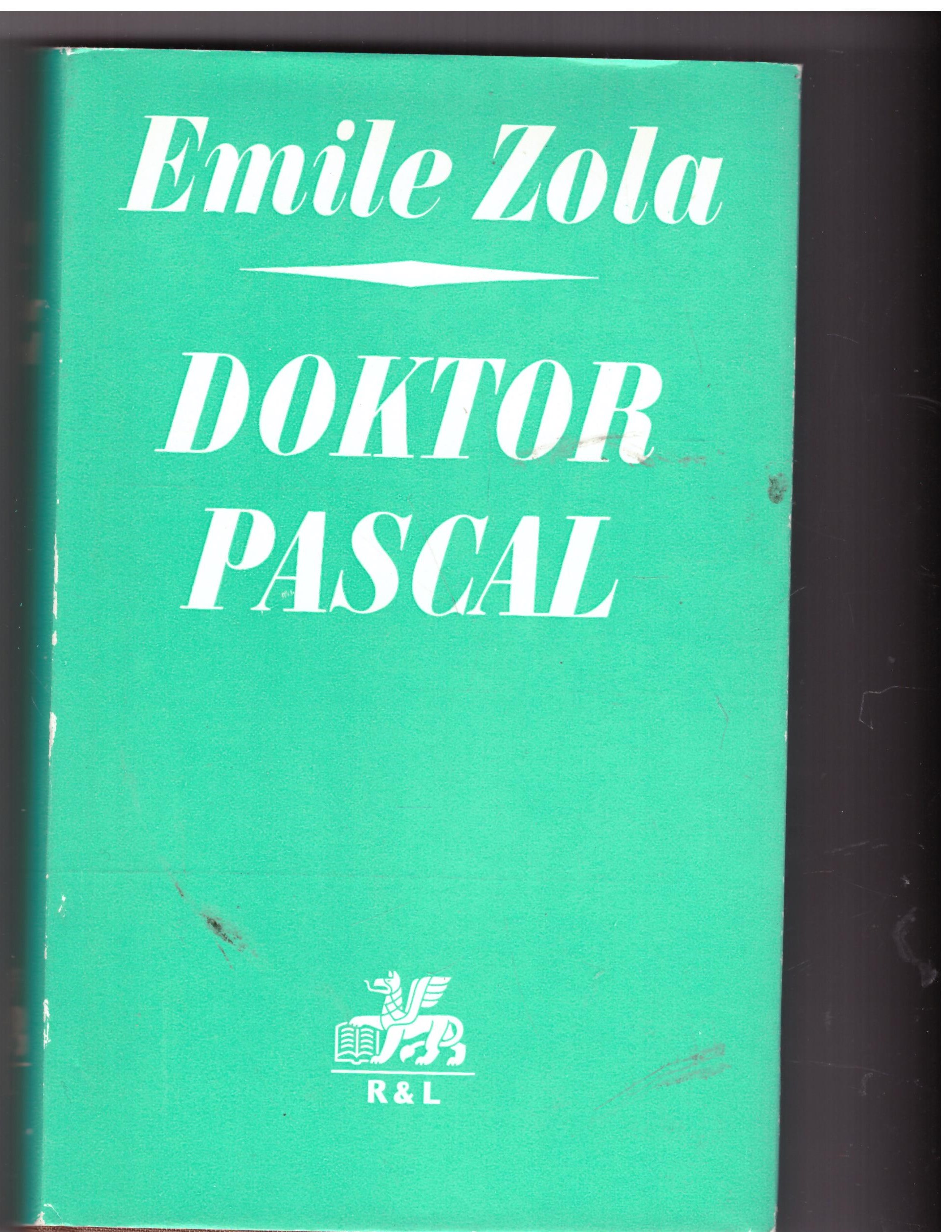 Doktor Pascal - Zola, Emile