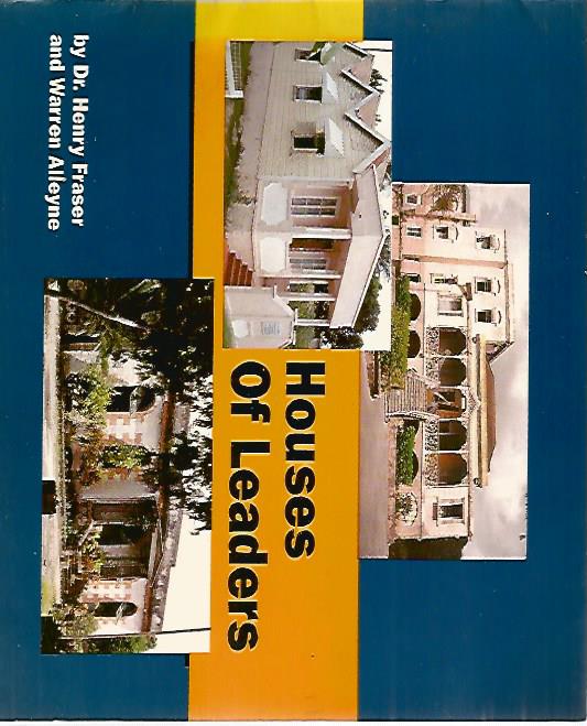 Houses of Leaders by Fraser, Henry; Alleyne, Warren Good Soft cover