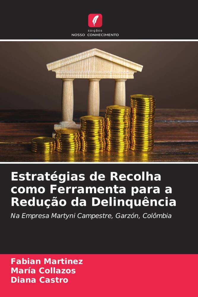 Estratégias de Recolha como Ferramenta para a Redução da Delinquência - Fabian Martinez|María Collazos|Diana Castro