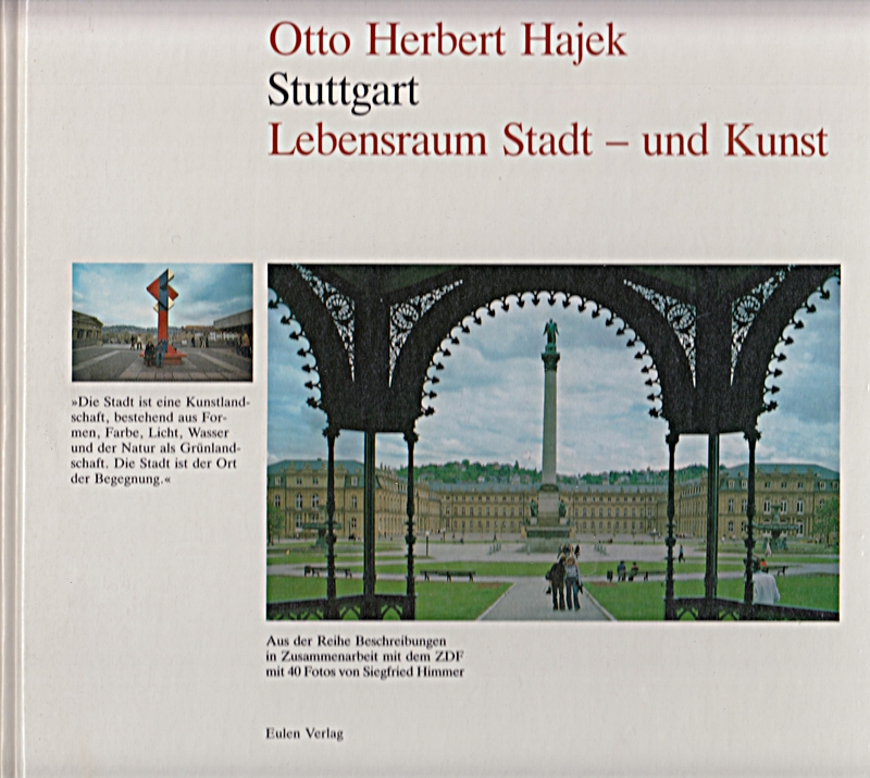 Stuttgart. Lebensraum Stadt - und Kunst - Hajek, Otto Herbert