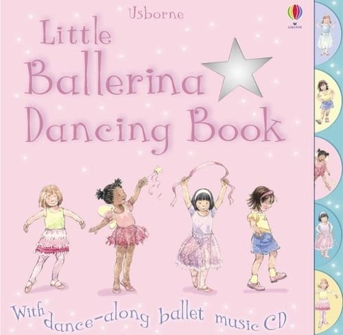 Little Ballerina Dancing (Baby Board Books) - Watt, Fiona, Fiona Watt and Fiona Watt