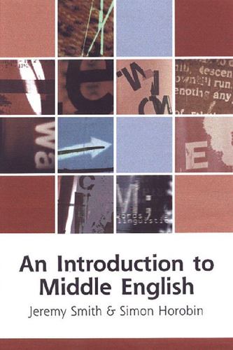 An Introduction to Middle English (Edinburgh Textbooks on the English Language) [Soft Cover ] - Horobin, Simon