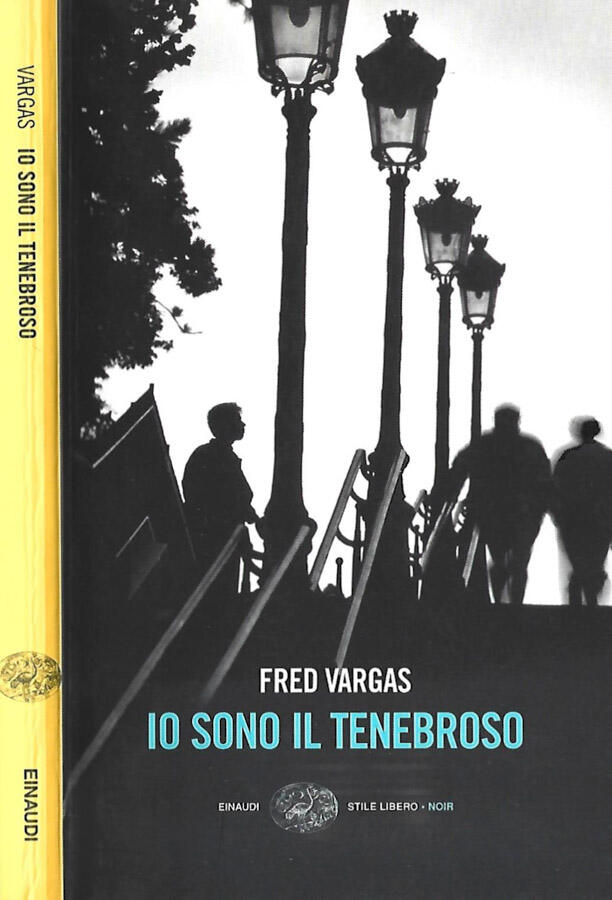 Io sono il tenebroso - Fred Vargas