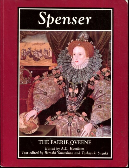 Spenser: The Faerie Queene (2nd Edition) (Longman Annotated English Poets) - Hamilton, A.C.; Fukuda, Shohachi; Yamashita, Hiroshi; Suzuki., Toshiyuki