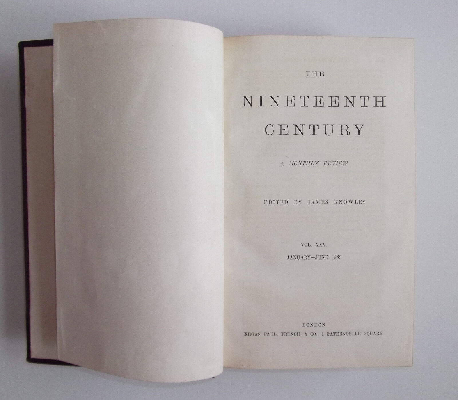 The Nineteenth Century A Monthly Review Vol XXV January June 1889 the-nineteenth-century-a-monthly-review-vol-xxv-january-june-1889