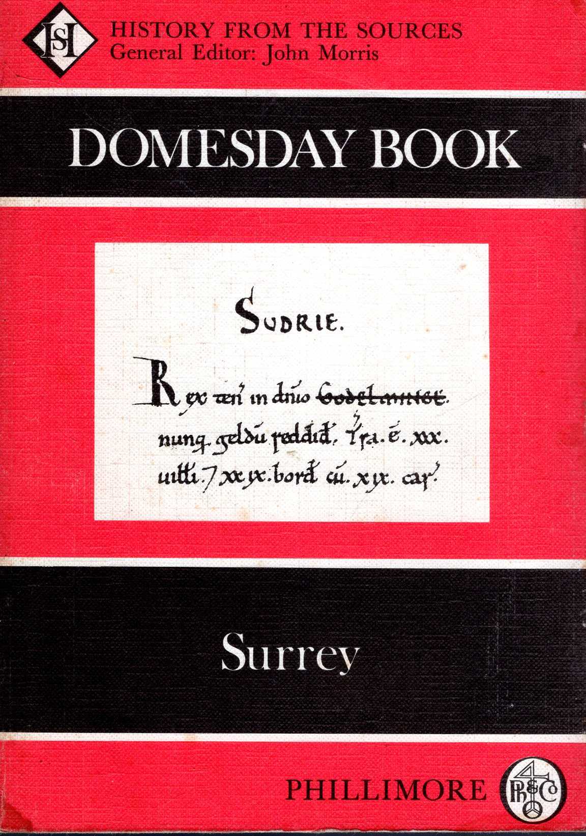 Domesday Book volume 3 : Surrey - Morris, John & Wood, Sarah (editors)