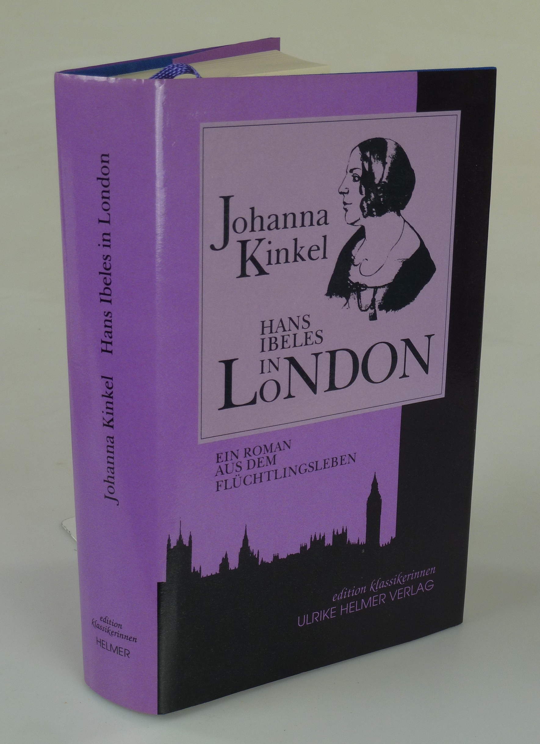 Hans Ibeles in London. - KINKEL, Johanna.